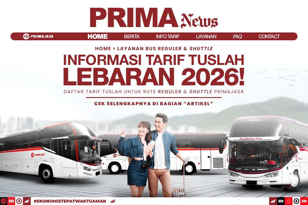 Mau Mudik Pakai Layanan dari Primajasa? Cek Tarif Tuslahnya Di Sini!