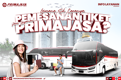 Primajasa Ticket Information: How to Make a Reservation and Payment Methods