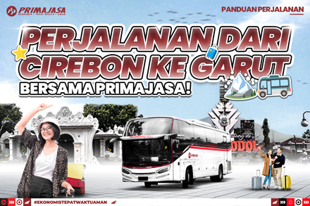 Stay Safe and Save Money: The Secret to Cost-Effective Travel from Cirebon to Garut