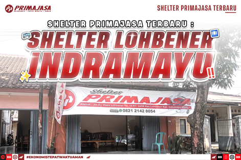 Primajasa’s Brand New Facility: Lohbener Shelter in Indramayu
